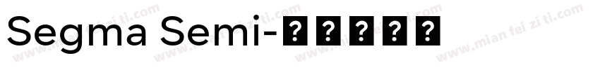 Segma Semi字体转换